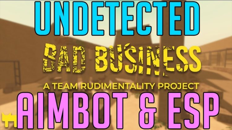 Bad Business Aimbot And Esp
